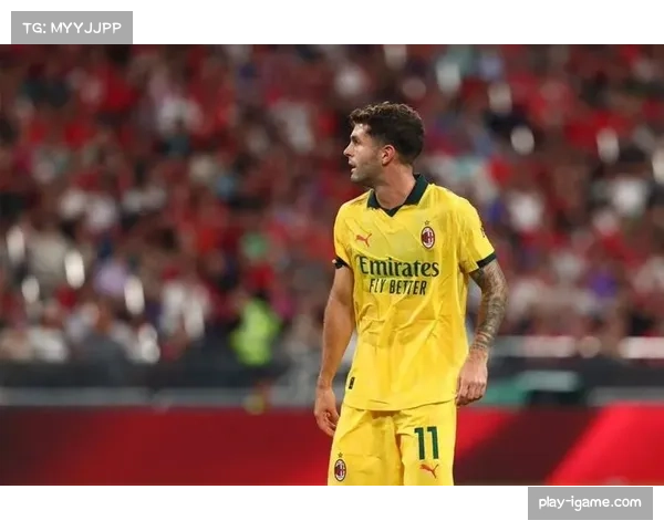 普利西奇17场8球效率稳定,米兰边锋融入意甲节奏迅速 普利西奇17场8球效率稳定,米兰边锋融入意甲节奏迅速